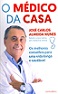 o médico da casa